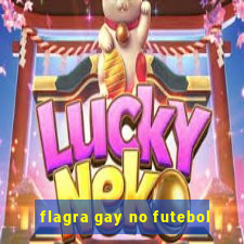 flagra gay no futebol